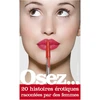 Image de Osez 20 Histoires Racontées par les Femmes
