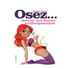 Image de Osez devenir une femme multiorgasmique
