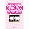 Image de Les Meilleures Blagues Cochonnes