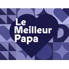 Image de Pour le meilleur papa