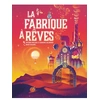 Image de Jeu d'ambiance La Fabrique à Rêves