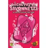 Image de Lache Pas La Savonnette