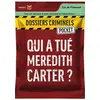 Image de Jeu d'enquête Dossiers Criminels Pocket 1 Qui a tué Meredith Carter ?