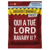 Image de Dossiers Crimminels - Pocket 2 - Qui A Tue Lord Ravary Ii ?