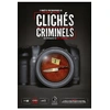 Image de Jeu d'enquête Clichés Criminels