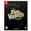 Image de Final Vendetta Super Limited Edition Nintendo SWITCH