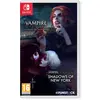 Image de Vampire the Masquerade The New York Bundle Nintendo Switch