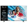 Image de Téléviseur 85T69C QLED 85 pouces Ultra HD 4K Smart TV Google TV