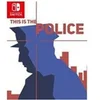Image de This is the Police Nintendo Switch