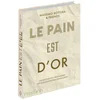 Image de Le pain est d'or