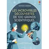 Image de Les incroyables découvertes de 100 grands scientifiques