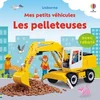 Image de Les pelleteuses - mes petits véhicules - dès 1 an