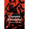 Image de L'épopée d'héraclès - le héros sans limites