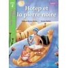 Image de Hotep et la pierre noire niveau 2 - tous lecteurs ! romans - livre élève - ed. 2014