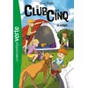 Image de Le club des cinq (nouvelle édition), Tome 10
