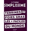 Image de Simplissime - Terrines et foies gras les plus faciles du monde