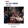 Image de Le xviie siècle 1620 - 1740 de la contre-réforme aux lumières