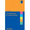 Image de Collection f - l'enseignement en classe bilingue