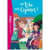Image de Ma vie, mes copines, Tome 01