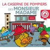 Image de La caserne de pompiers des Monsieur Madame