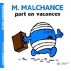 Image de Monsieur malchance part en vacances