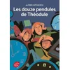 Image de Les douze pendules de Théodule