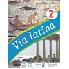 Image de Via latina latin option lca 2de - livre elève - ed. 2020
