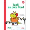 Image de Taoki et compagnie cp - taoki au pôle nord album 3 - edition 2018