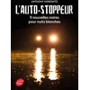 Image de L'autostoppeur - 9 nouvelles noires pour nuits blanches