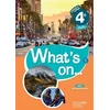 Image de What's on... anglais cycle 4 / 4e - livre élève - éd. 2017