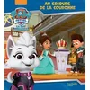 Image de La pat' patrouille - au secours de la couronne