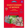 Image de Questionner le monde du vivant, de la matière et des objets ce2 - citadelle - cahier élève - 2018