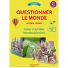 Image de Questionner l'espace et le temps ce2 - collection citadelle - cahier élève - ed. 2018