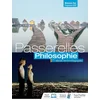 Image de Passerelles philosophie terminale séries technologiques - livre élève - ed. 2020