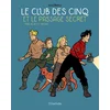 Image de Le club des cinq et le passage secret - petit format