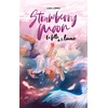 Image de Strawberry moon - la fille de la lune
