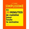 Image de En 30 minutes, je cuisine pour toute la semaine
