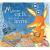 Image de Albums coups de coeur - maman est là quoi qu'il arrive