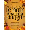 Image de Le noir est ma couleur