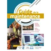 Image de Guide de la maintenance - livre élève - éd. 2021