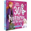 Image de La reine des neiges - 30 histoires pour le soir : de princesses à reines - disney