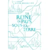 Image de La reine du pays-sous-la-terre
