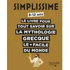 Image de Simplissime - tout savoir sur la mythologie grecque