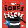 Image de Mes tours de magie - avec 32 tours à faire n'importe où