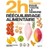 Image de En 2h rééquilibrage alimentaire