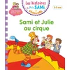 Image de Les histoires de p'tit sami maternelle (3-5 ans) : sami et julie au cirque