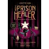 Image de The prison healer - Tome 1 avec un bonus inédit !
