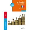 Image de Les fondamentaux - la fiscalité en france 2024-2025