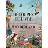 Image de Découpez ce livre - wonderland