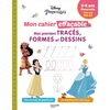 Image de Disney - princesses - mon cahier effaçable - mes premiers tracés, formes et dessins (2-6 ans)